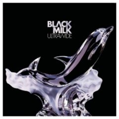 Black Milk - Ultrawide