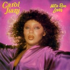 Carol Jiani - Hit 'N Run Lover