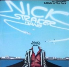Nick Straker Band - Future's Above My Head