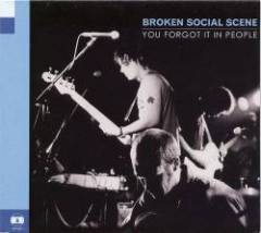 Broken Social Scene - You Forgot It In People