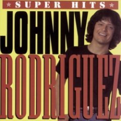 Johnny Rodriguez - Super Hits