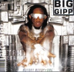 Big Gipp - Mutant Mindframe