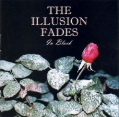 Illusion Fades - In Black