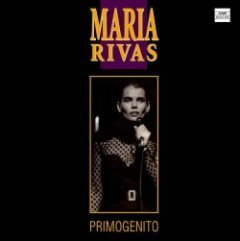 Maria Rivas - Primogenito