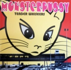 Les Tender Whiskers - Monsterpussy