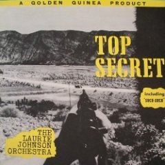 The Laurie Johnson Orchestra - Top Secret