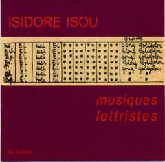Isidore Isou - Musiques Lettristes