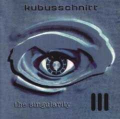 Kubusschnitt - The Singularity