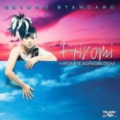 Hiromi's Sonicbloom - Beyond Standard