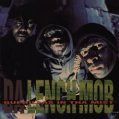 Da Lench Mob - Guerillas In Tha Mist