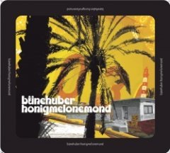 Büne Huber - Honigmelonemond