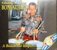 Eduardo A. Lopez Boniatillo - A Boniatillo Limpio