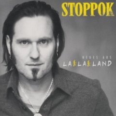 Stoppok - Neues aus La-La-Land