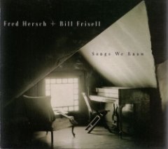 Bill Frisell - Songs We Know