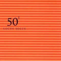 Locus Solus - 50<sup>3</sup>