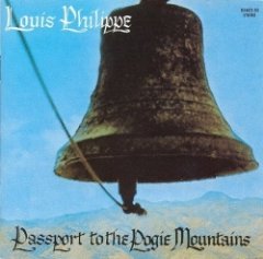 Louis Philippe - Passport To The Pogie Mountains