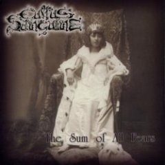 Cultus Sanguine - The Sum Of All Fears