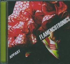 A.P.P.A.R.T - Flamencotronics