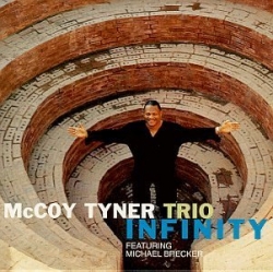 McCoy Tyner Trio - Infinity