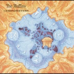 The Muffins - Chronometers