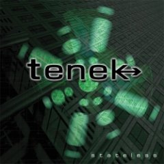 Tenek - Stateless