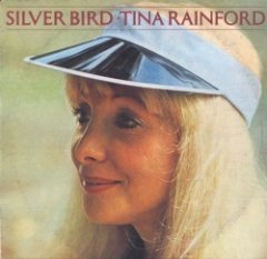 Tina Rainford - Silver Bird