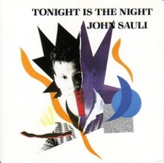 John Sauli - Tonight Is The Night