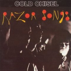 Cold Chisel - Razor Songs