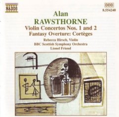 Alan Rawsthorne - Violin Concertos Nos. 1 And 2 / Fantasy Overture: Cortèges