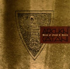 Archon Satani - Mind Of Flesh & Bones