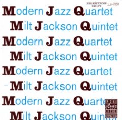 Milt Jackson Quintet - MJQ