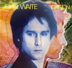 John Waite - Ignition