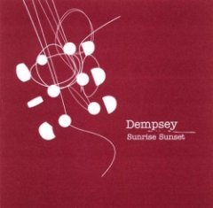 Dempsey - Sunrise Sunset