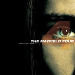 The Mayfield Four - Second Skin