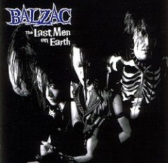 BALZAC - The Last Men On Earth