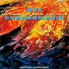 CTI - Chronomanic - The Library Of Sound, Edition 2