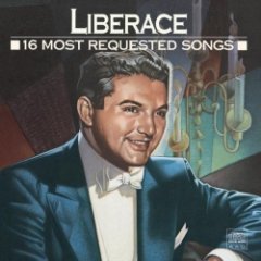 Liberace - 16 Most Requested Songs