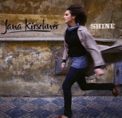 Jana Kirschner - Shine