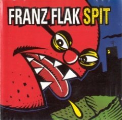 Franz Flak - Spit