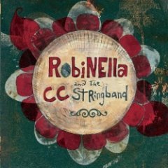 Robinella and the CCstringband - Robinella and the CCstringband