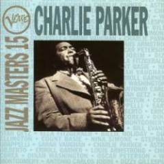 Charlie Parker - Jazz Masters 15