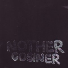 Cosiner - Nother