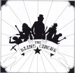 The Blind Circus - The Blind Circus