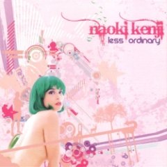 Naoki Kenji - Less Ordinary