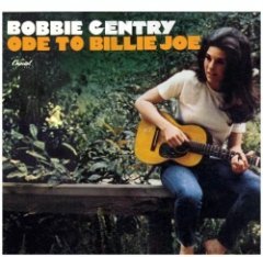 Bobbie Gentry - Ode To Billie Joe