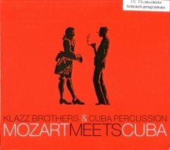 Cuba Percussion - Mozart Meets Cuba