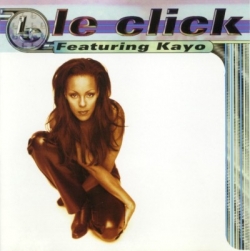 LE CLICK - Le Click Featuring Kayo