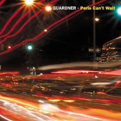 Guardner - Paris Can't Wait