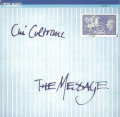 Chi Coltrane - The Message