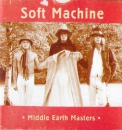 Soft Machine - Middel Earth Masters